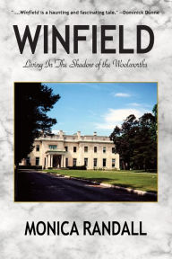 Title: Winfield-Living in the Shadow of the Woolworths, Author: Monica Randall