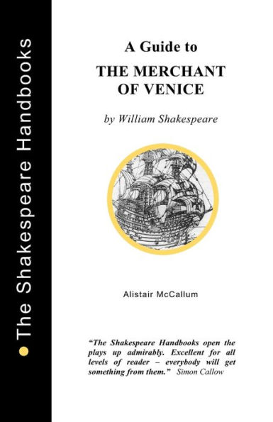 A Guide to The Merchant of Venice