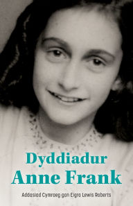 Title: Dyddiadur Anne Frank, Author: Frank Anne