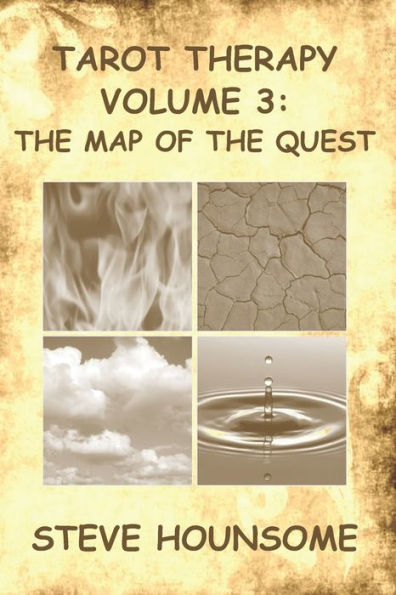 Tarot Therapy Volume 3: the Map of Quest