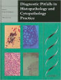Diagnostic Pitfalls in Histopathology and Cytopathology Practice