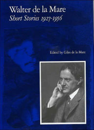 Title: Short Stories 1927-1956 (Volume II), Author: Walter de la Mare