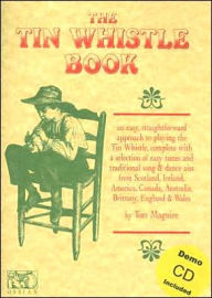 Title: The Tin Whistle Book, Author: Tom Maguire
