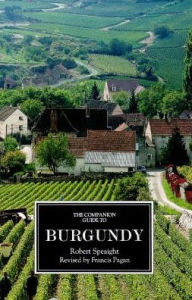 Title: The Companion Guide to Burgundy, Author: Robert Speaight