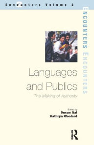 Title: Languages and Publics: The Making of Authority, Author: Susan Gal