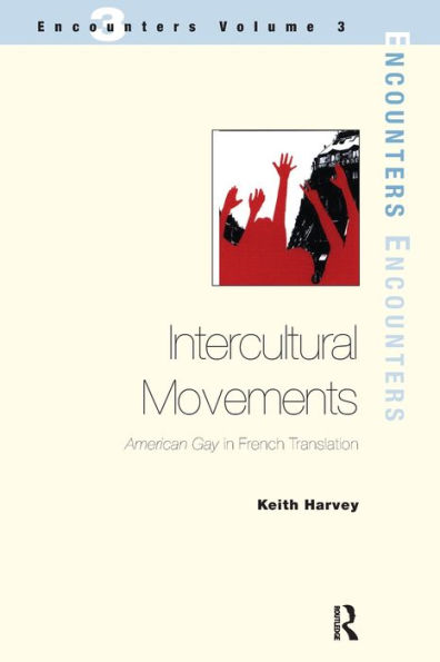 Intercultural Movements: American Gay French Translation