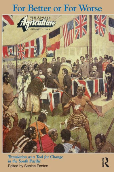 For Better or for Worse: Translation as a Tool for Change in the South Pacific