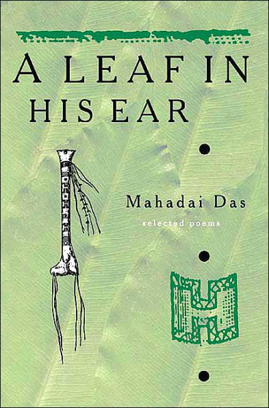 A Leaf in His Ear: Selected Poems