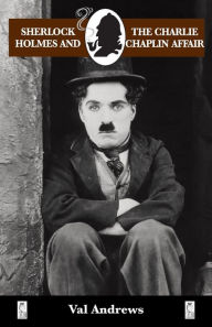 Free ebook for downloading Sherlock Holmes and the Charlie Chaplin Affair