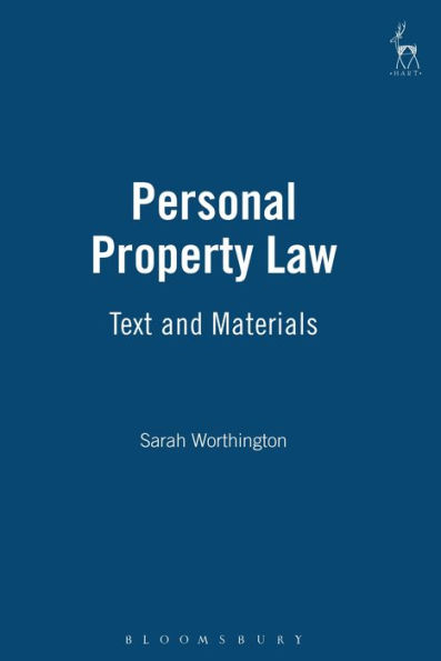 Personal Property Law: Text and Materials