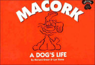 Title: Macork: A Dog's Life, Author: Richard Breen