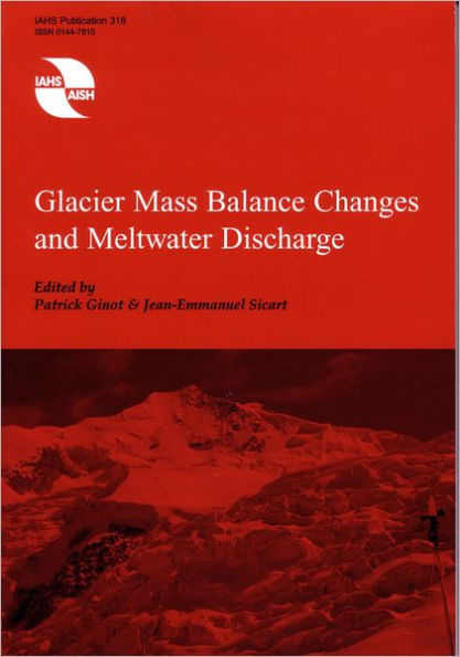 Glacier Mass Balance Changes and Meltwater Discharge