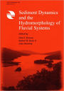 Sediment Dynamics and the Hydromorphology of Fluvial Systems