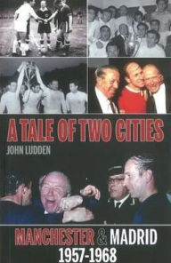 Title: Tale of Two Cities, Author: John Ludden