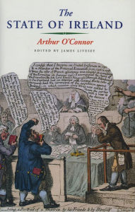 Title: The State Of Ireland, Author: Arthur O'Connor