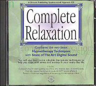 Title: Complete Relaxation, Author: Glenn Harrold