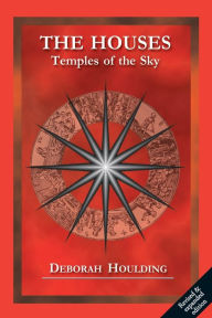 Title: The Houses - Temples of the Sky, Author: Deborah Houlding