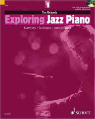 Title: Exploring Jazz Piano - Volume 1, Author: Tim Richards