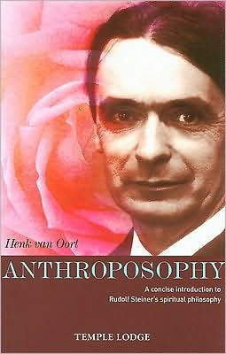 Anthroposophy: A Concise Introduction to Rudolf Steiner's Spiritual Philosophy