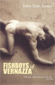 Title: Fishboys of Vernazza, Author: John Sam Jones