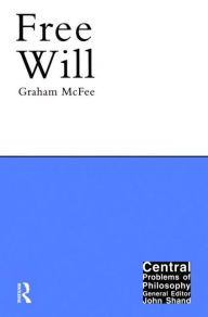 Title: Free Will, Author: Graham McFee