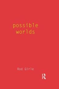 Title: Possible Worlds, Author: Rod Girle