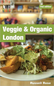 Title: Veggie & Organic London, Author: Russell Rose