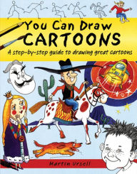 Title: You Can Draw Cartoons, Author: Martin Ursell