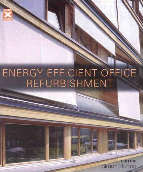 Energy-efficient Office Refurbishment: Designing for Comfort