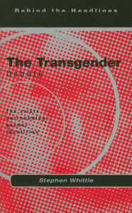 Title: The Transgender Debate: The Crisis Surrounding Gender Identities, Author: Stephen Whittle