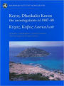 Keros, Dhaskalio Kavos:: The Investigations of 1987-88