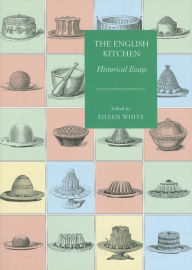 Title: The English Kitchen, Author: Eileen White