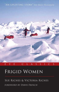 Title: Frigid Women, Author: Sue Riches