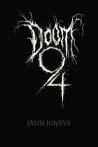 Title: Doom 94, Author: Janis Jonevs