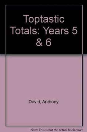 Toptastic Totals Years 5&6