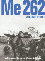 Title: Me 262, Volume Three, Author: J. Smith