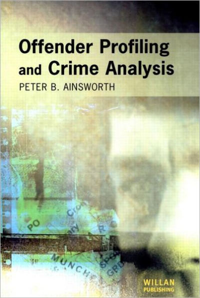 Offender Profiling and Crime Analysis