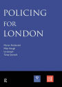 Policing for London / Edition 1