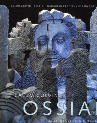 Title: Calum Colvin: Ossian - Fragments of Ancient Poetry, Author: National Galleries Of Scotland