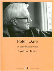 Title: Peter Dale in Conversation with Cynthia Haven, Author: Cynthia Haven