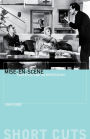 Mise-en-scène: Film Style and Interpretation