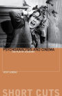 Psychoanalysis and Cinema: The Play of Shadows