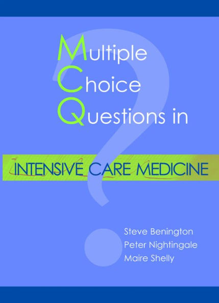 MCQs in Intensive Care Medicine / Edition 1