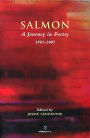 Salmon - A Jouney in Poetry: 1981 - 2007