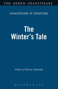 Title: The Winter's Tale: Shakespeare at Stratford Series, Author: Patricia Tatspaugh