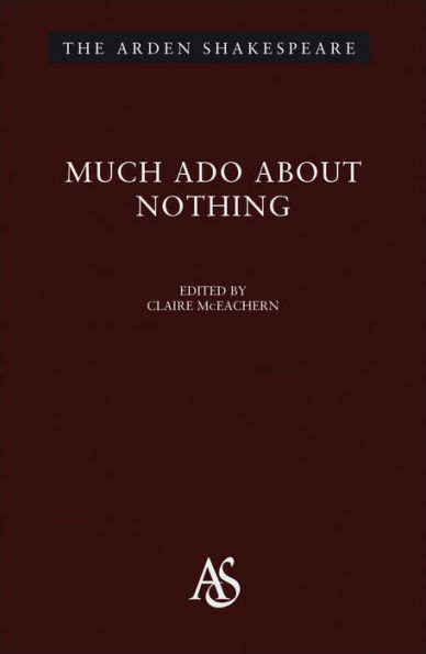 Much Ado about Nothing (Arden Shakespeare, Third Series)