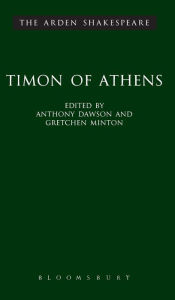 Title: Timon of Athens (Arden Shakespeare, Third Series), Author: William Shakespeare