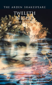 Title: Twelfth Night (Arden Shakespeare, Third Series), Author: William Shakespeare