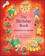 Birthday Book: Celebrations for Everyone