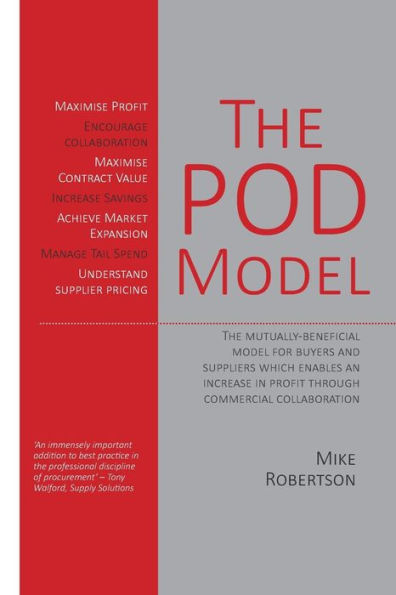 The POD Model: The mutually-beneficial model for buyers and suppliers which enables an increase in profit through commercial collaboration